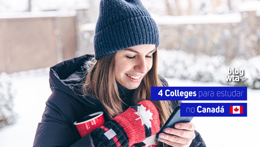 4 Colleges para estudar no Canadá